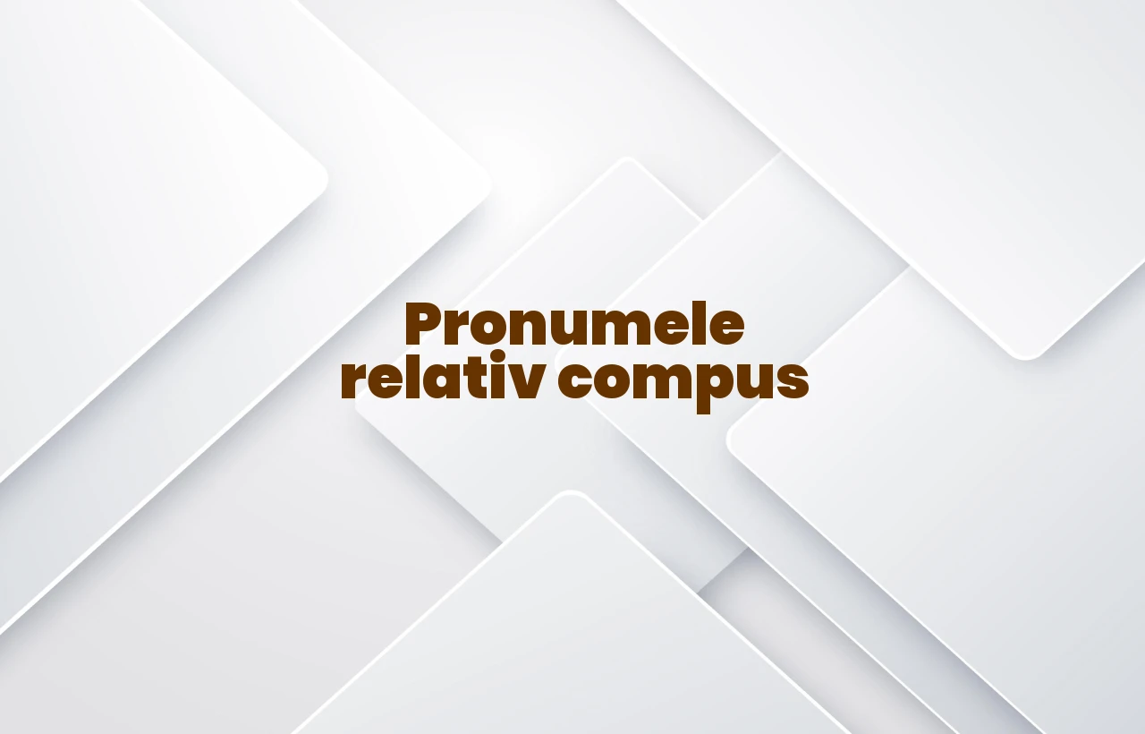 Pronumele relativ compus