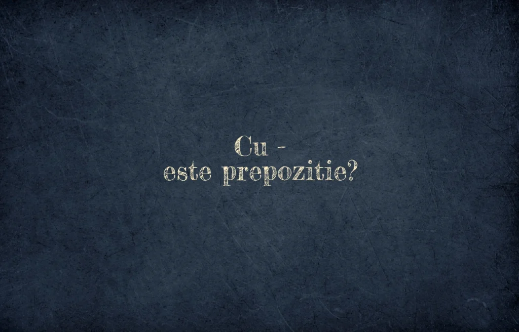 cu este prepozitie