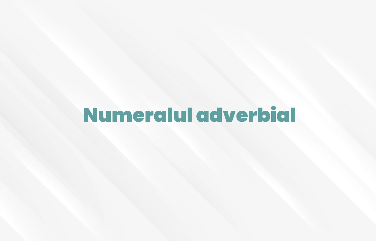 Numeralul adverbial