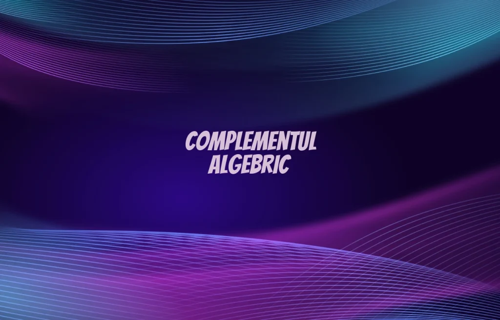 complement algebric