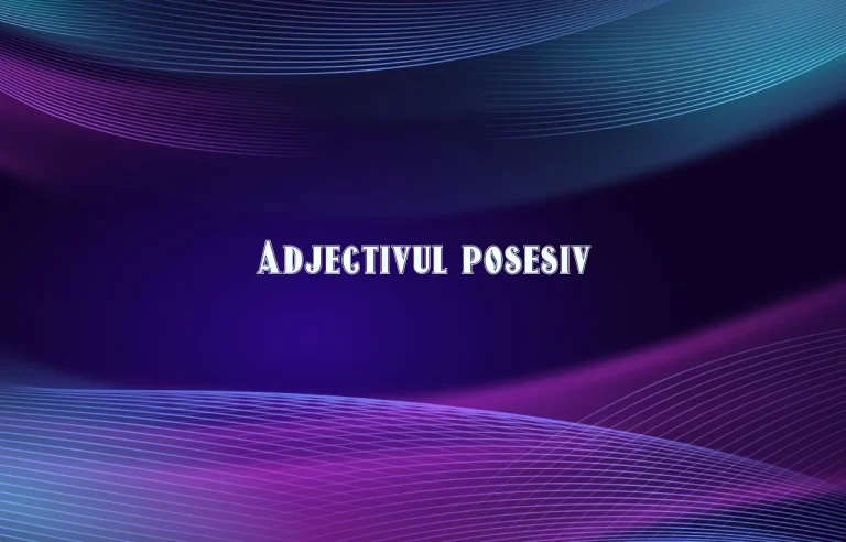 adjectiv posesiv