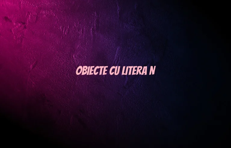 obiecte cu litera n