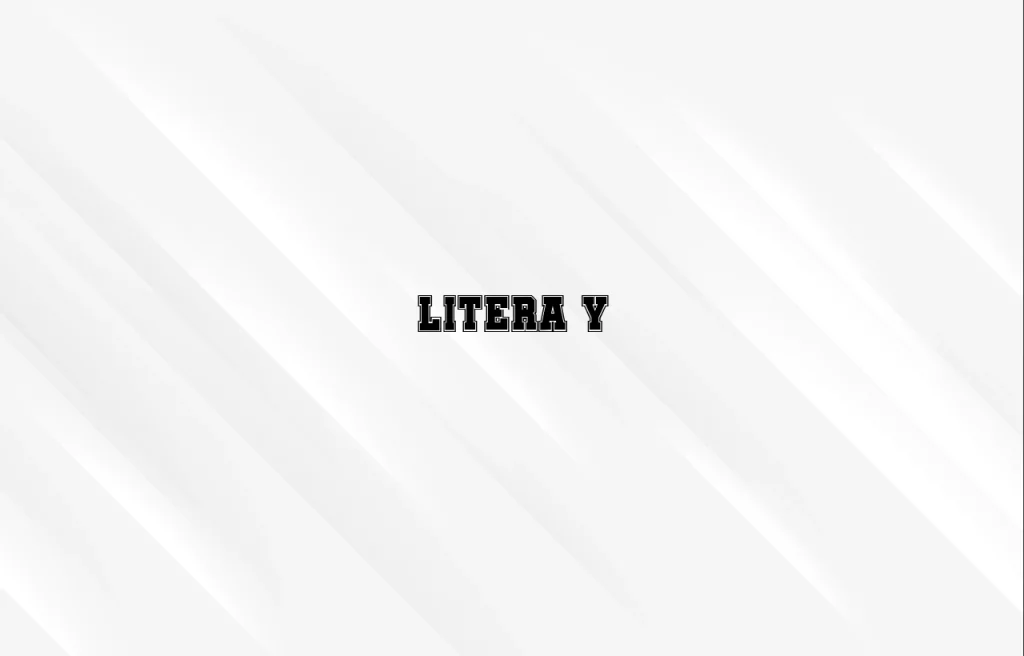 litera y