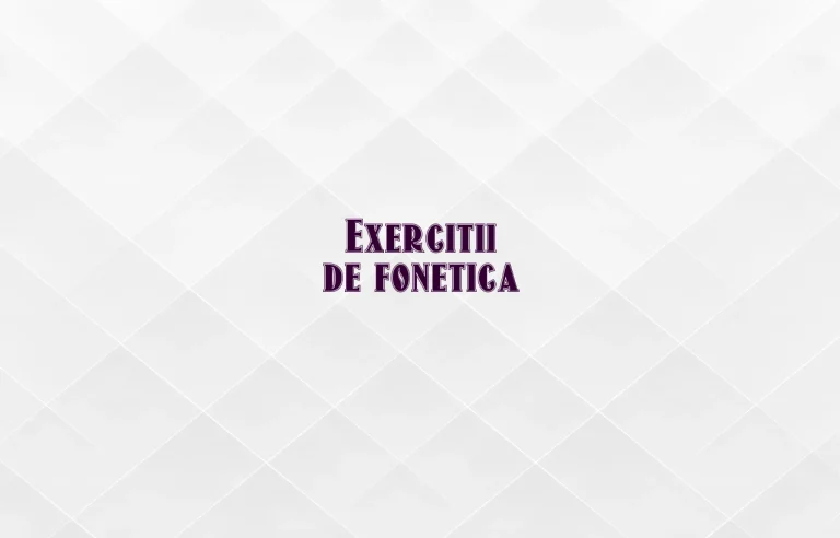 exercitii fonetica