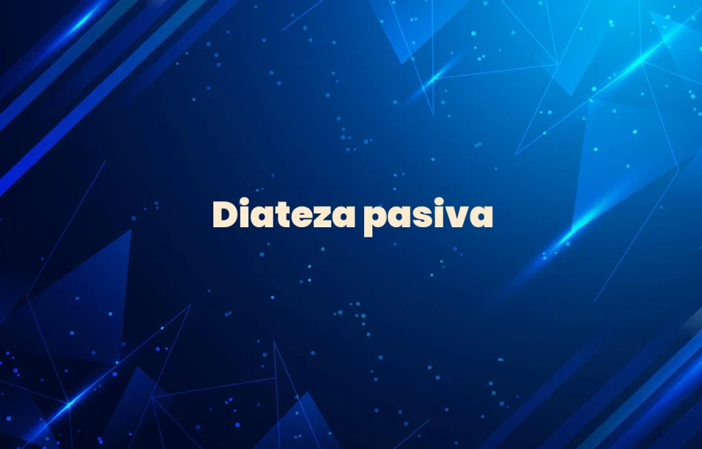 diateza pasiva