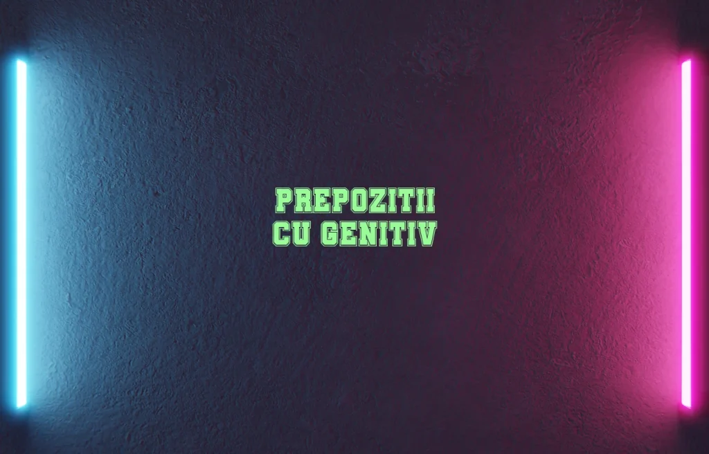prepozitii genitiv