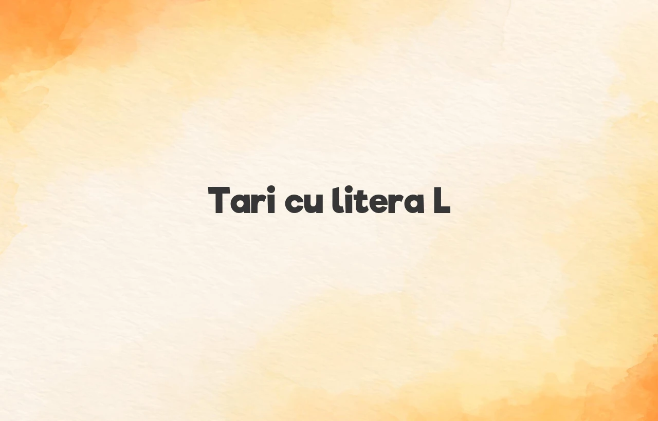 Tari cu litera L
