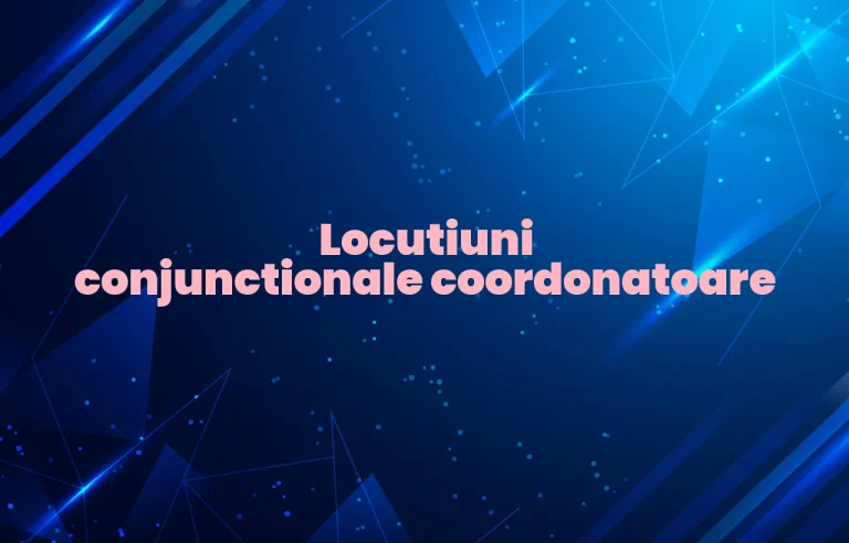 locutiuni conjunctionale coordonatoare