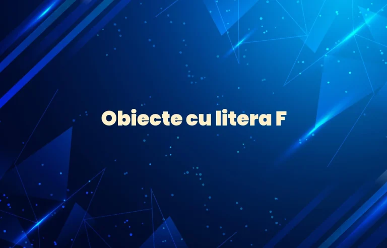 obiecte cu litera f