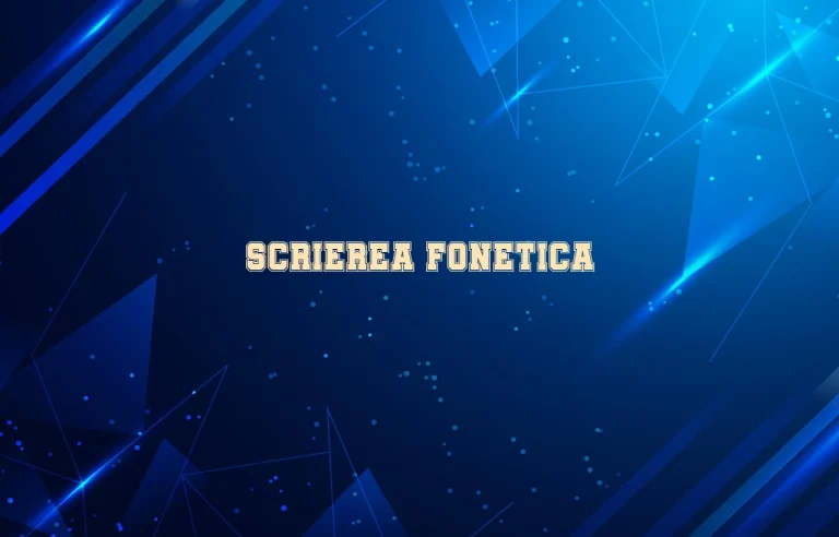 scrierea fonetica