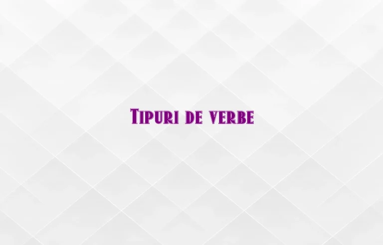 tipuri de verbe