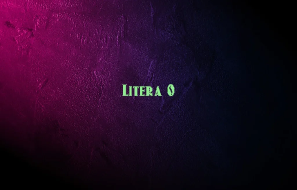 litera o