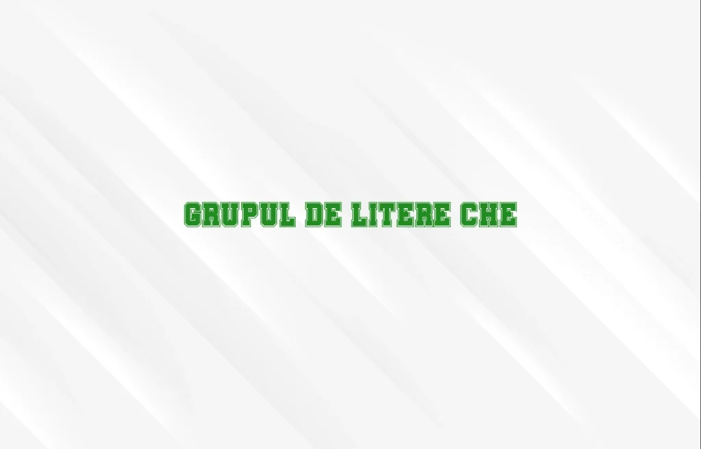 grupul de litere che