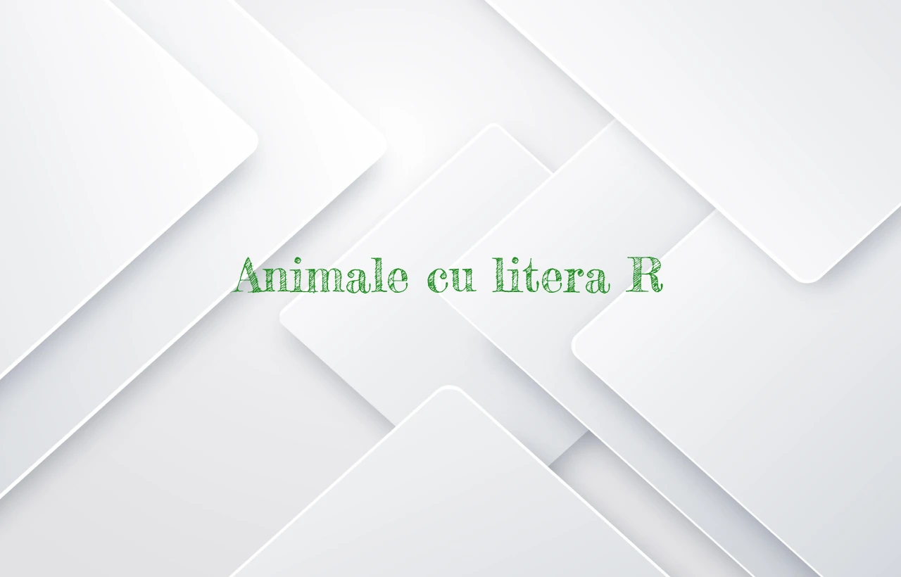 animale cu litera r