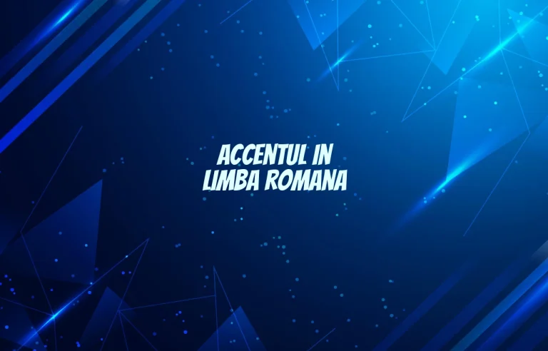 accentul in limba romana