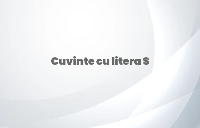 cuvinte cu litera s