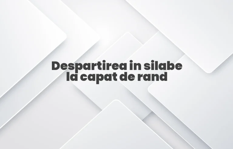 despartirea in silabe la capat de rand