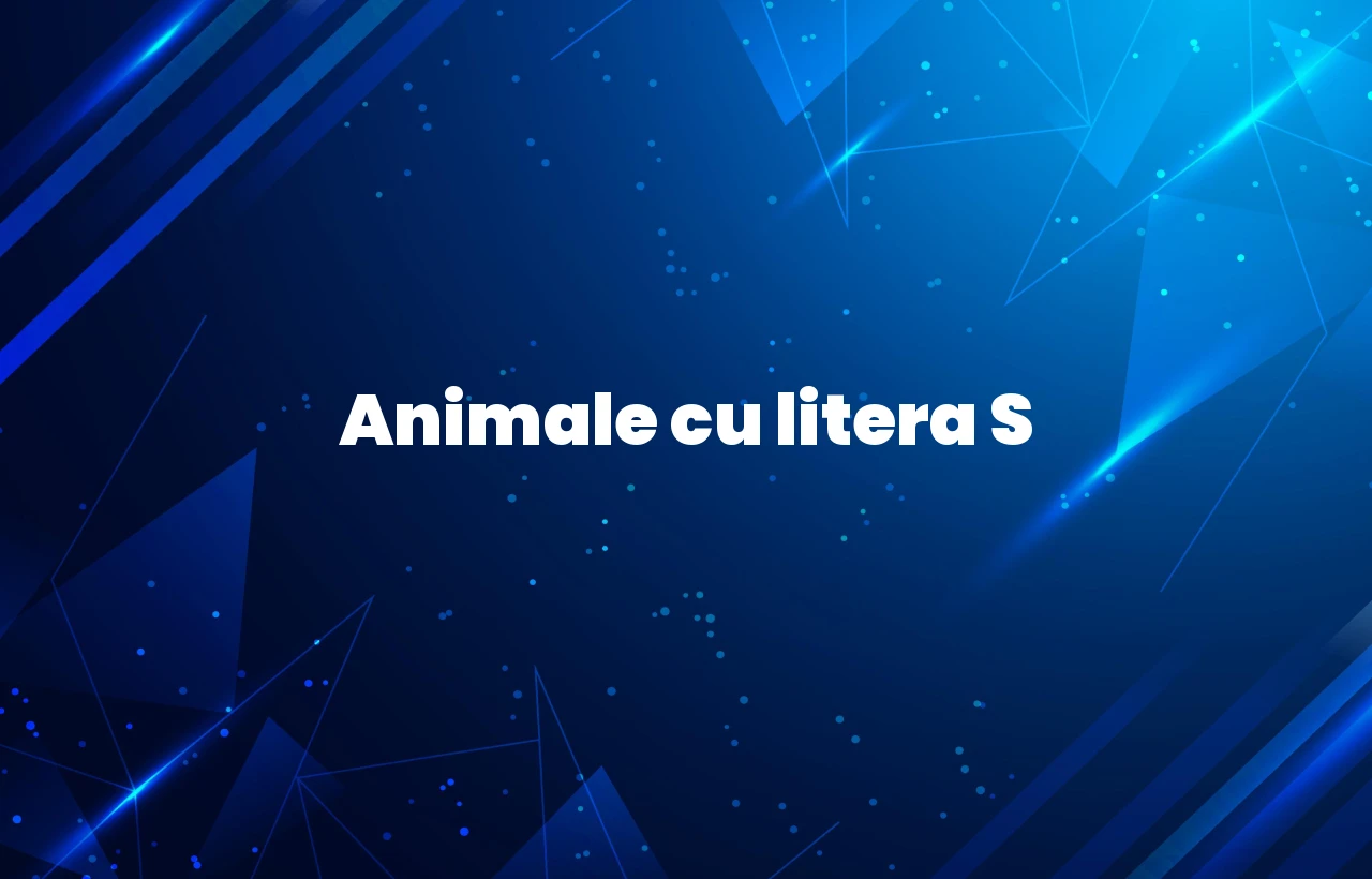 animale cu litera s
