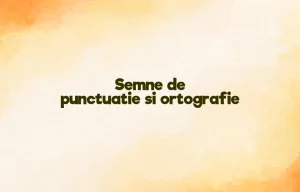 semne de punctuatie si ortografie