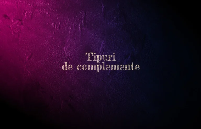 tipuri de complemente