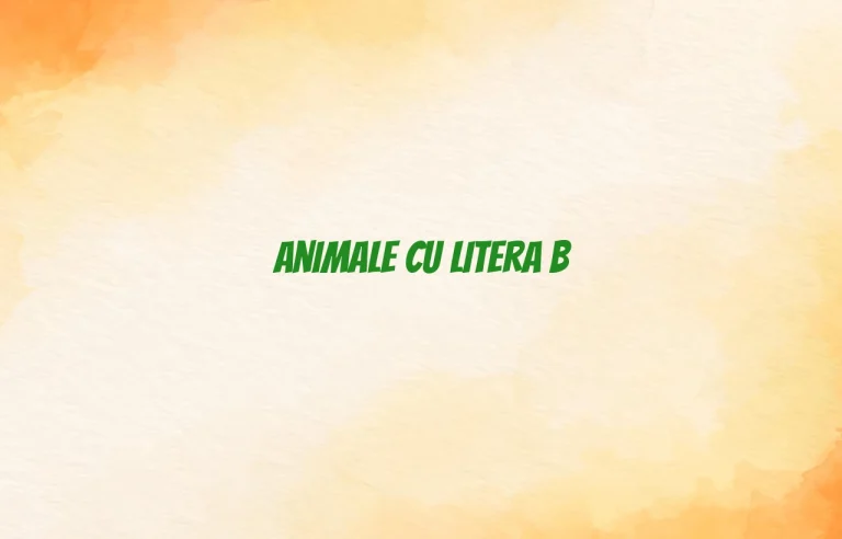 animale cu litera b