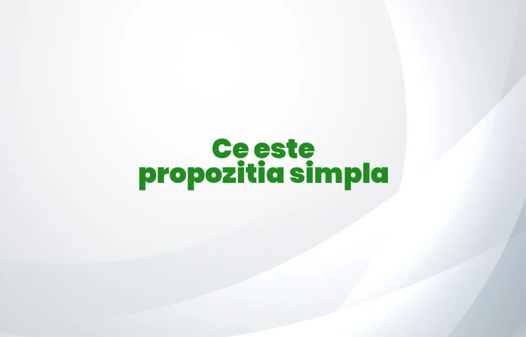 ce este propozitia simpla