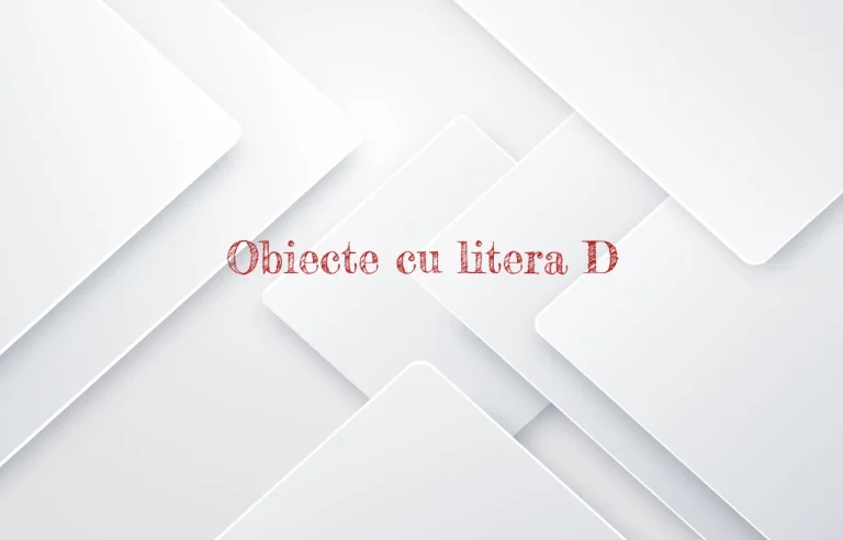 obiecte cu litera d